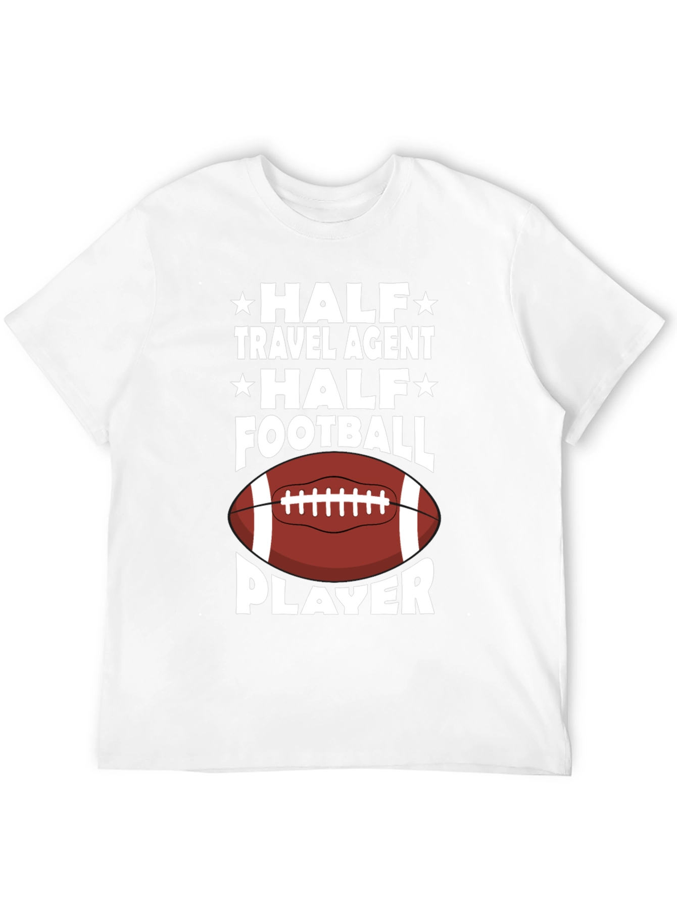 Half Travel Agent Half Football Player T-Shirt