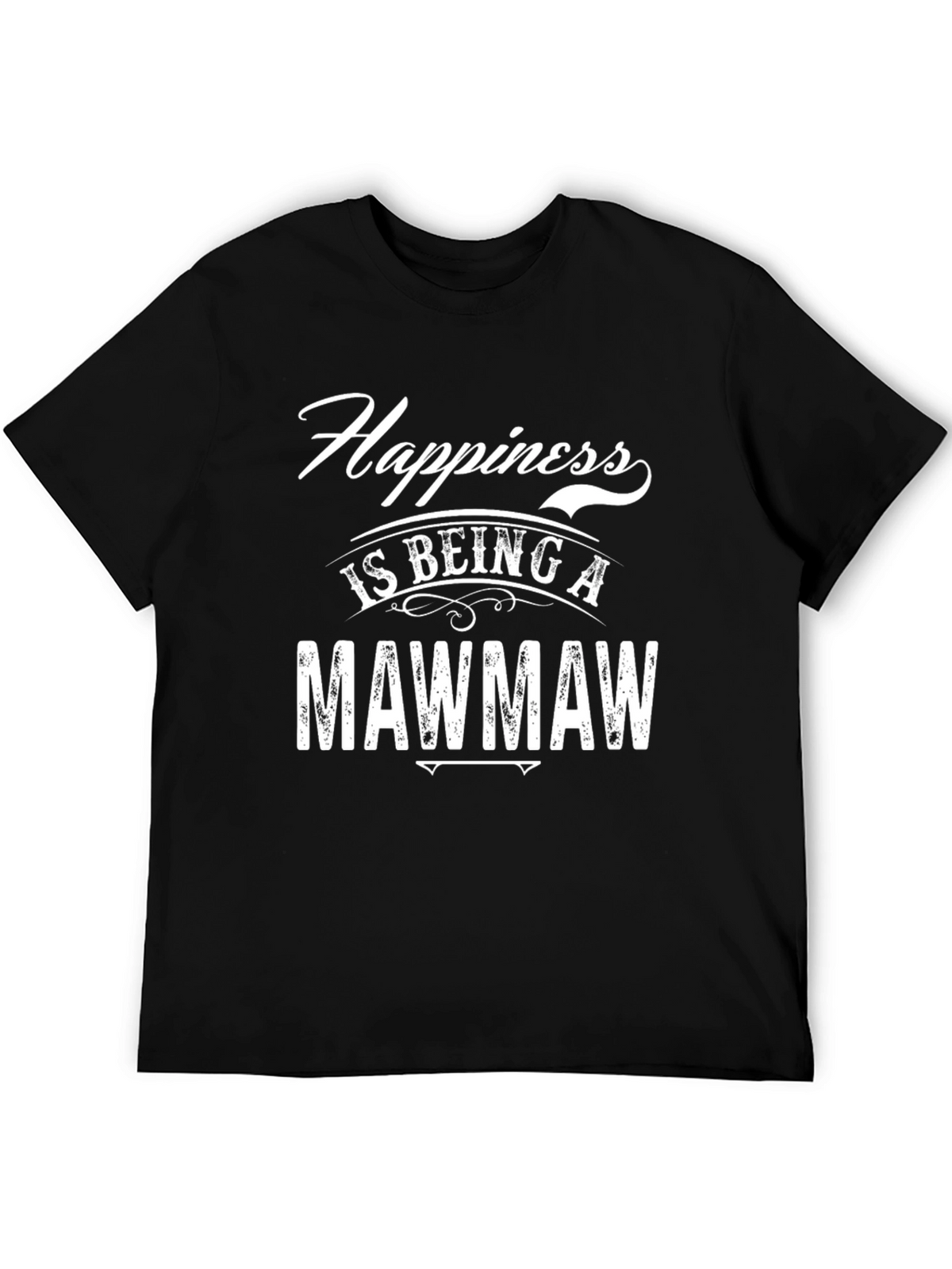 Happiness is Being a Mawmaw T-Shirt