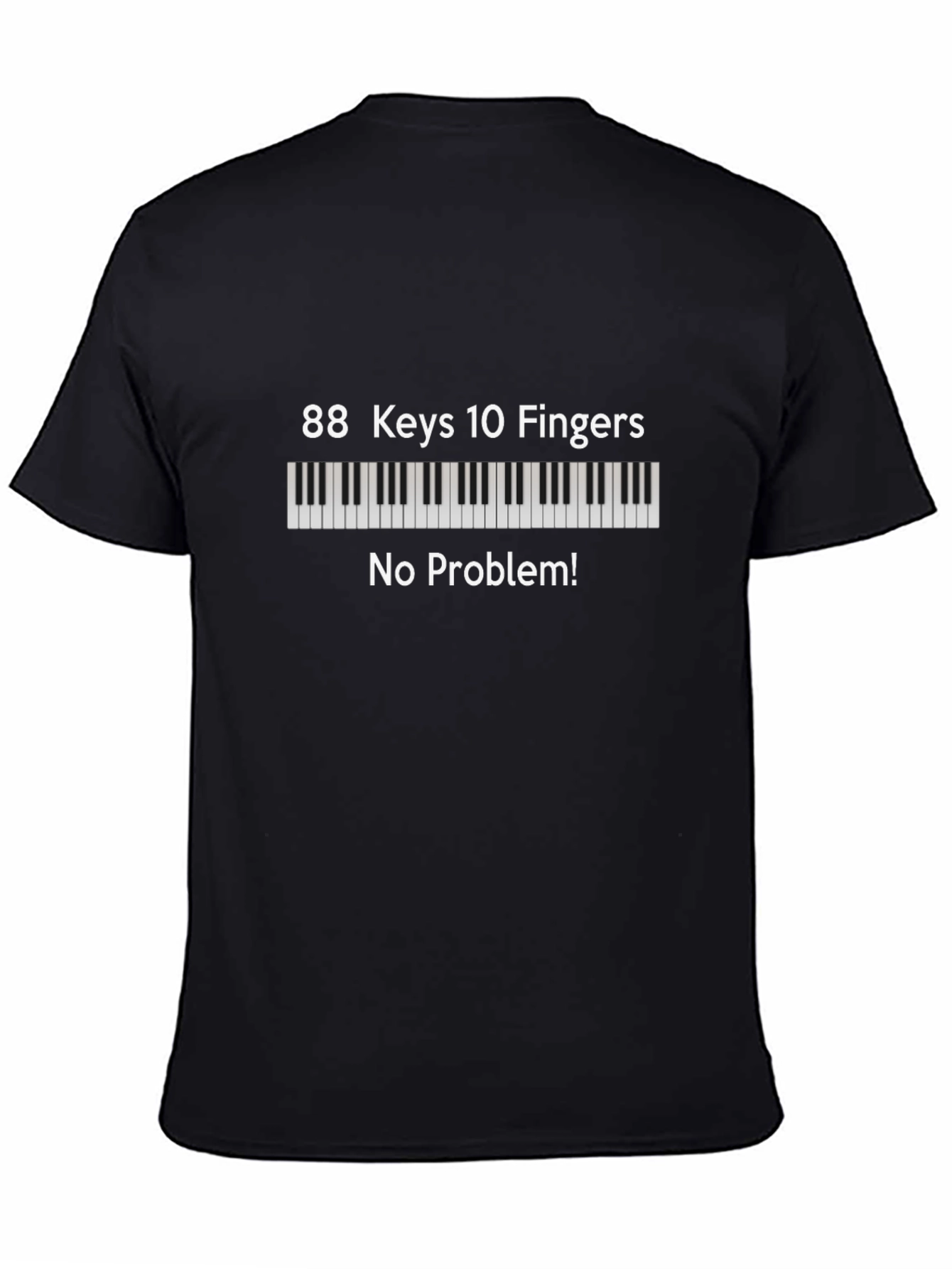 88 Keys 10 Fingers - Piano Player T-Shirt