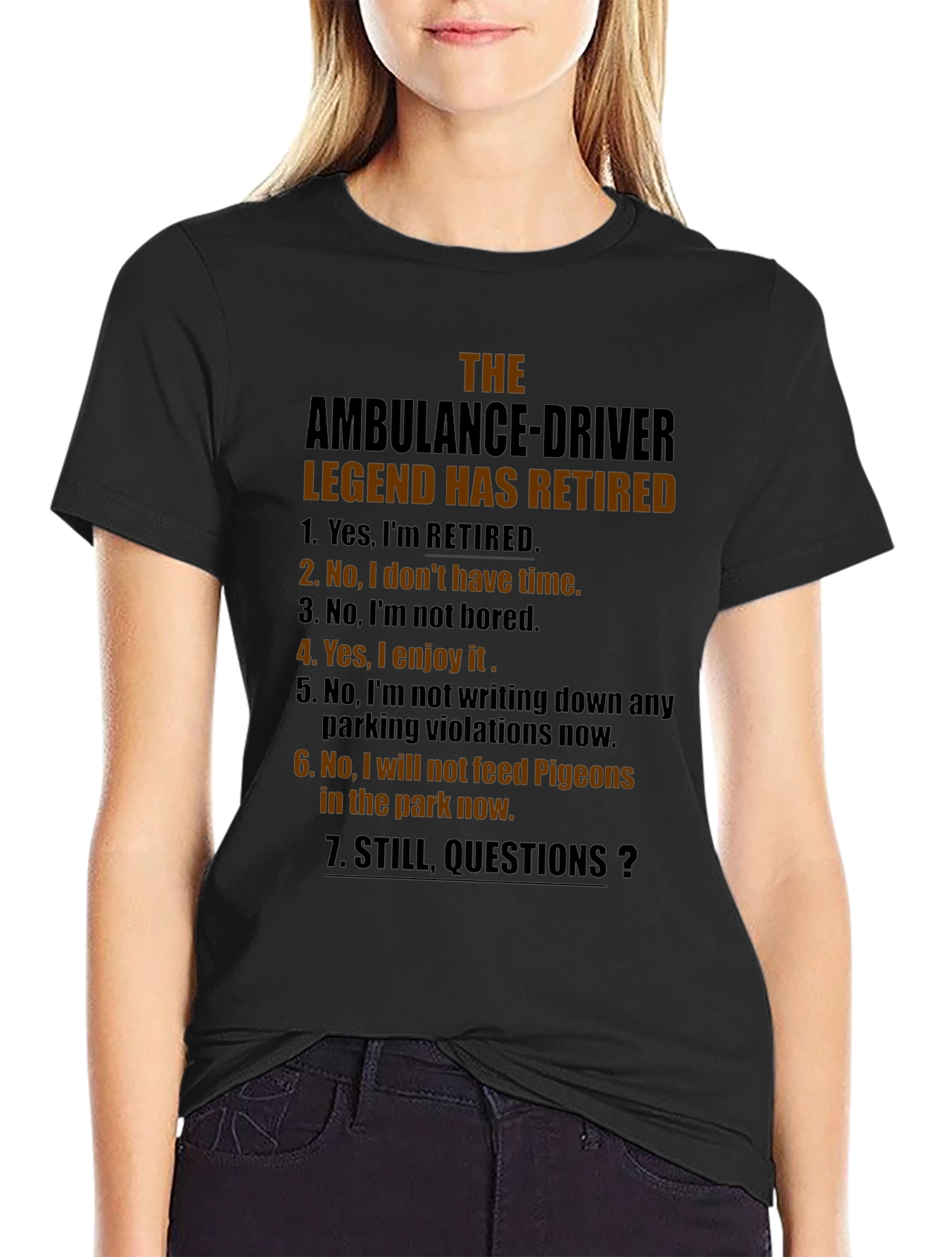 Retired Ambulance Driver Legend T-Shirt