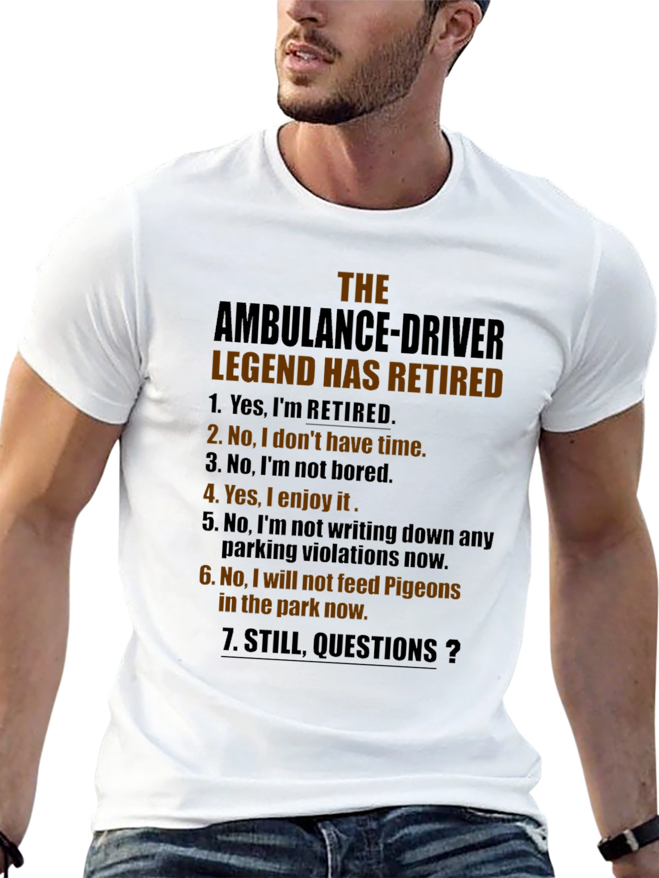 Retired Ambulance Driver Legend T-Shirt