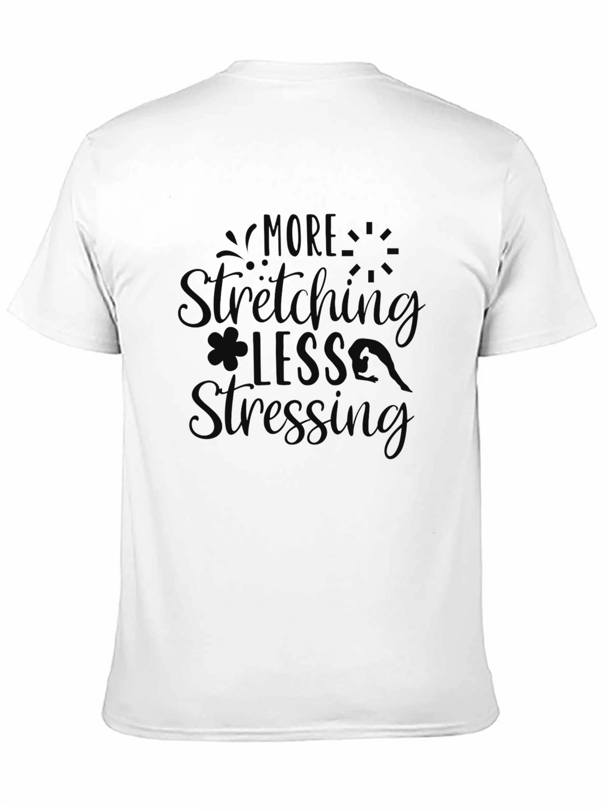 More Stretching Less Stressing Black Graphic Tee