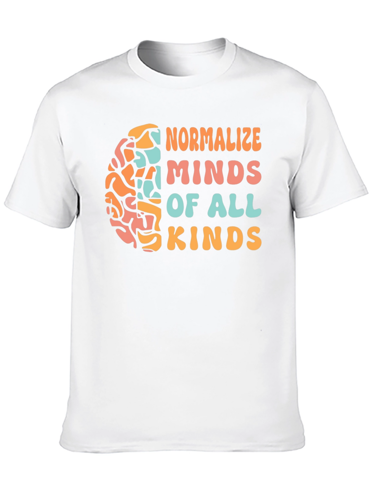 Normalize Minds All Kinds Graphic Tee