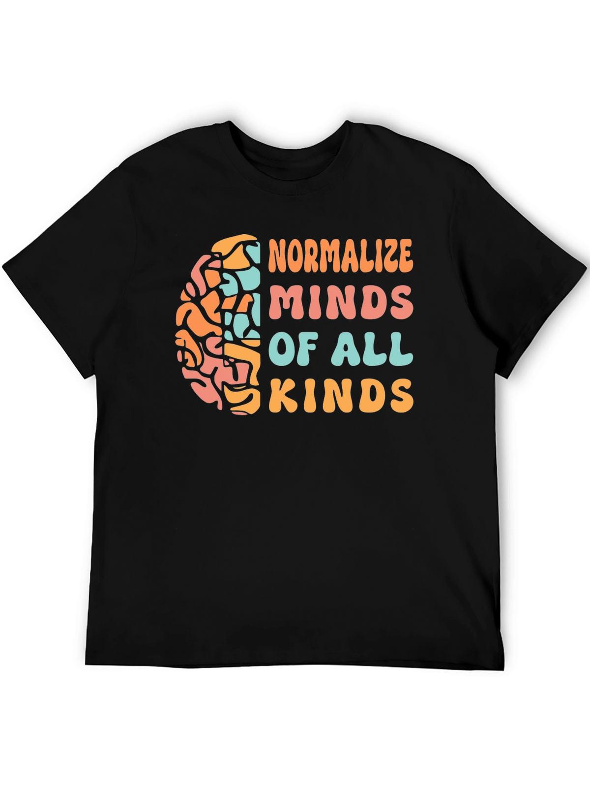 Normalize Minds All Kinds Graphic Tee