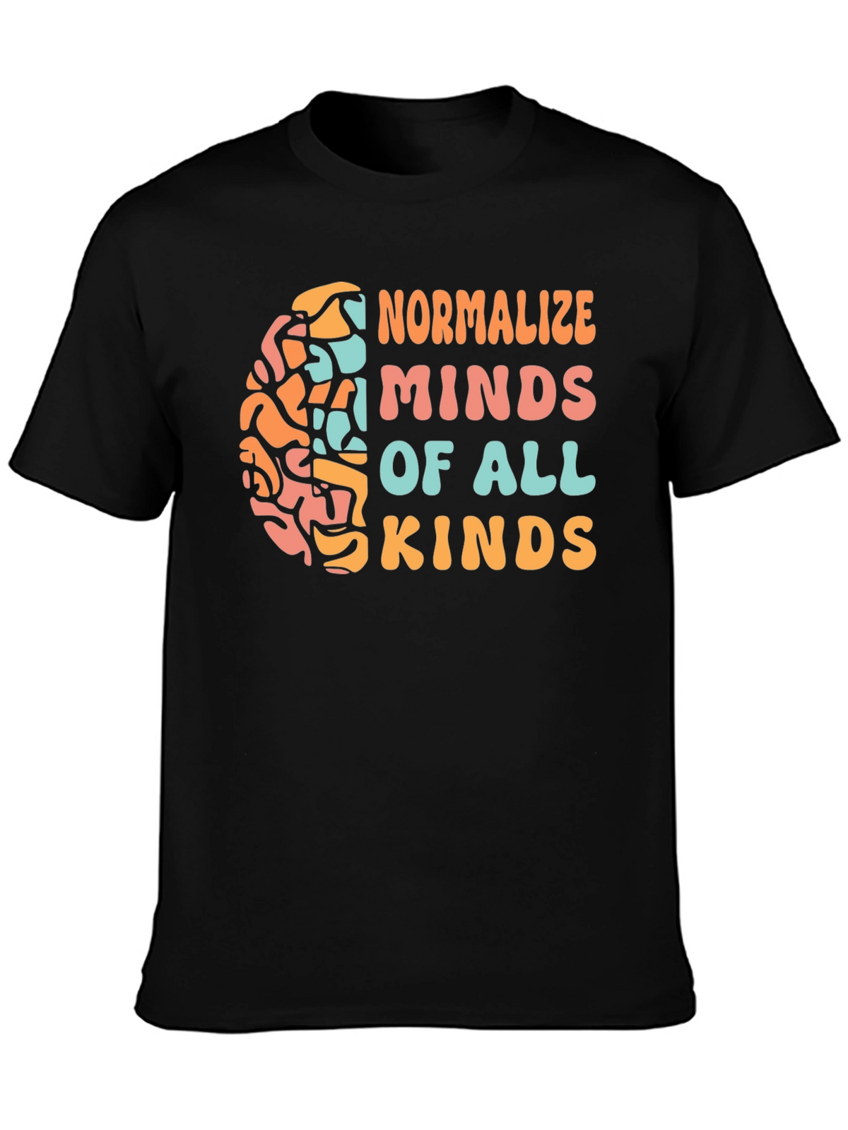 Normalize Minds All Kinds Graphic Tee
