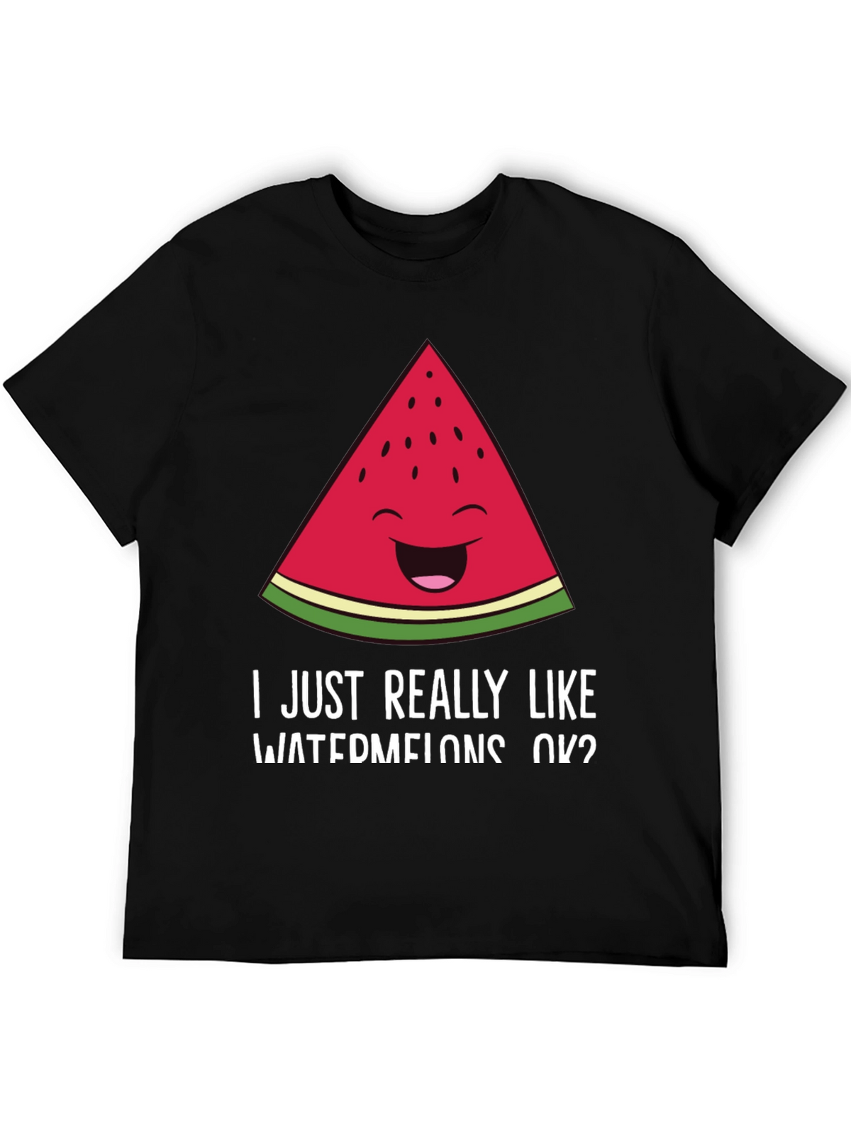 Funny Watermelon T-Shirt - I Like Watermelons OK?