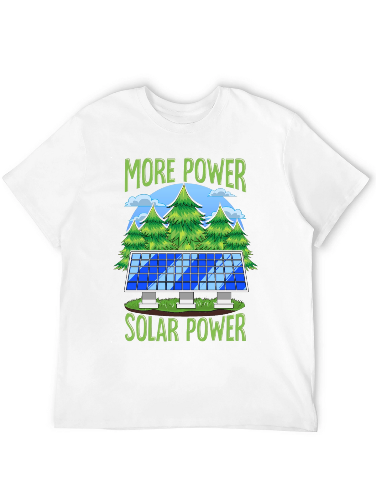 More Power Solar Power Graphic T-Shirt