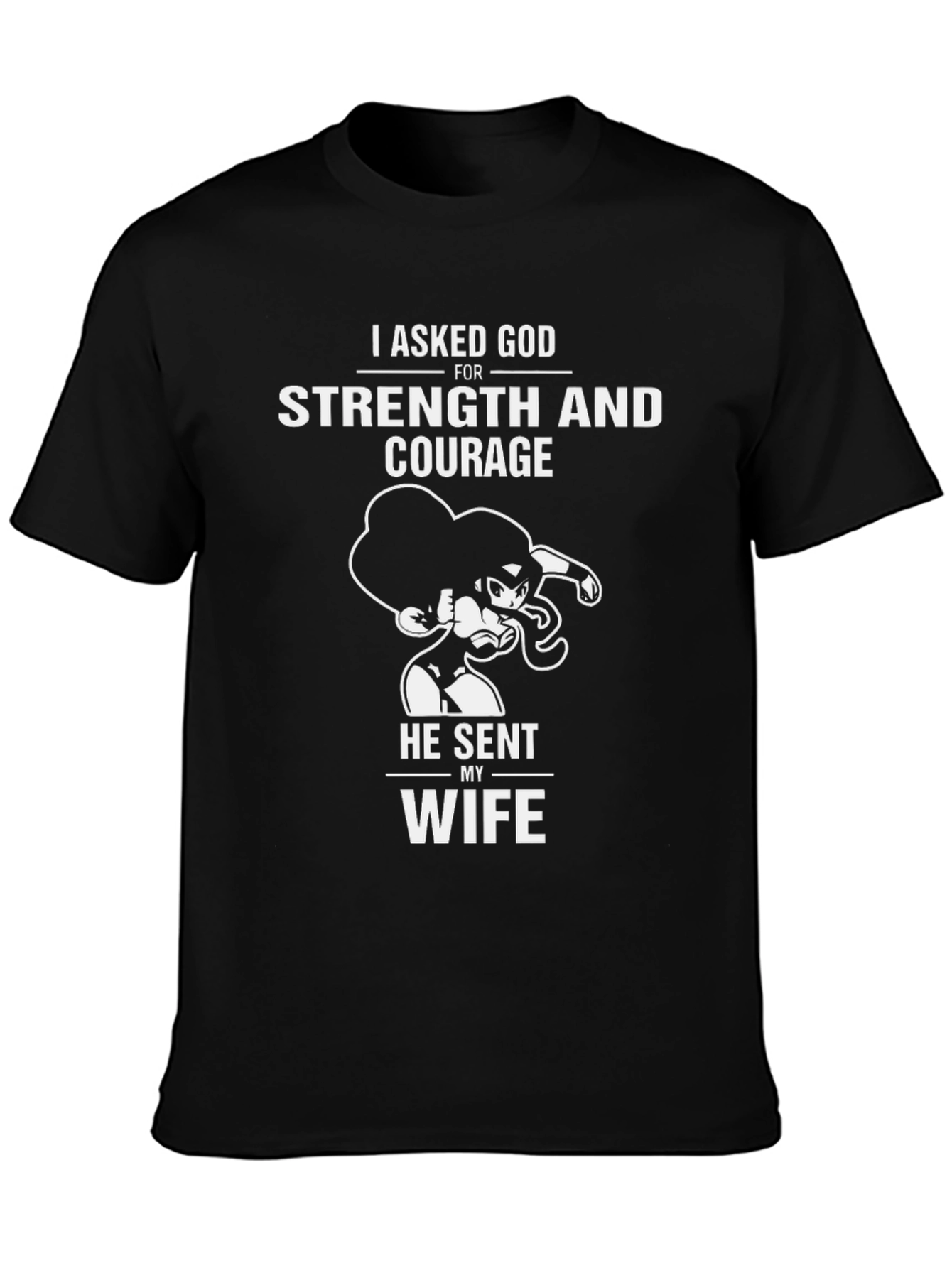Strength and Courage Wife T-Shirt - Black