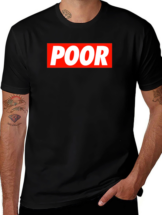 POOR Graphic T-Shirt - Streetwear Fashion Tee
