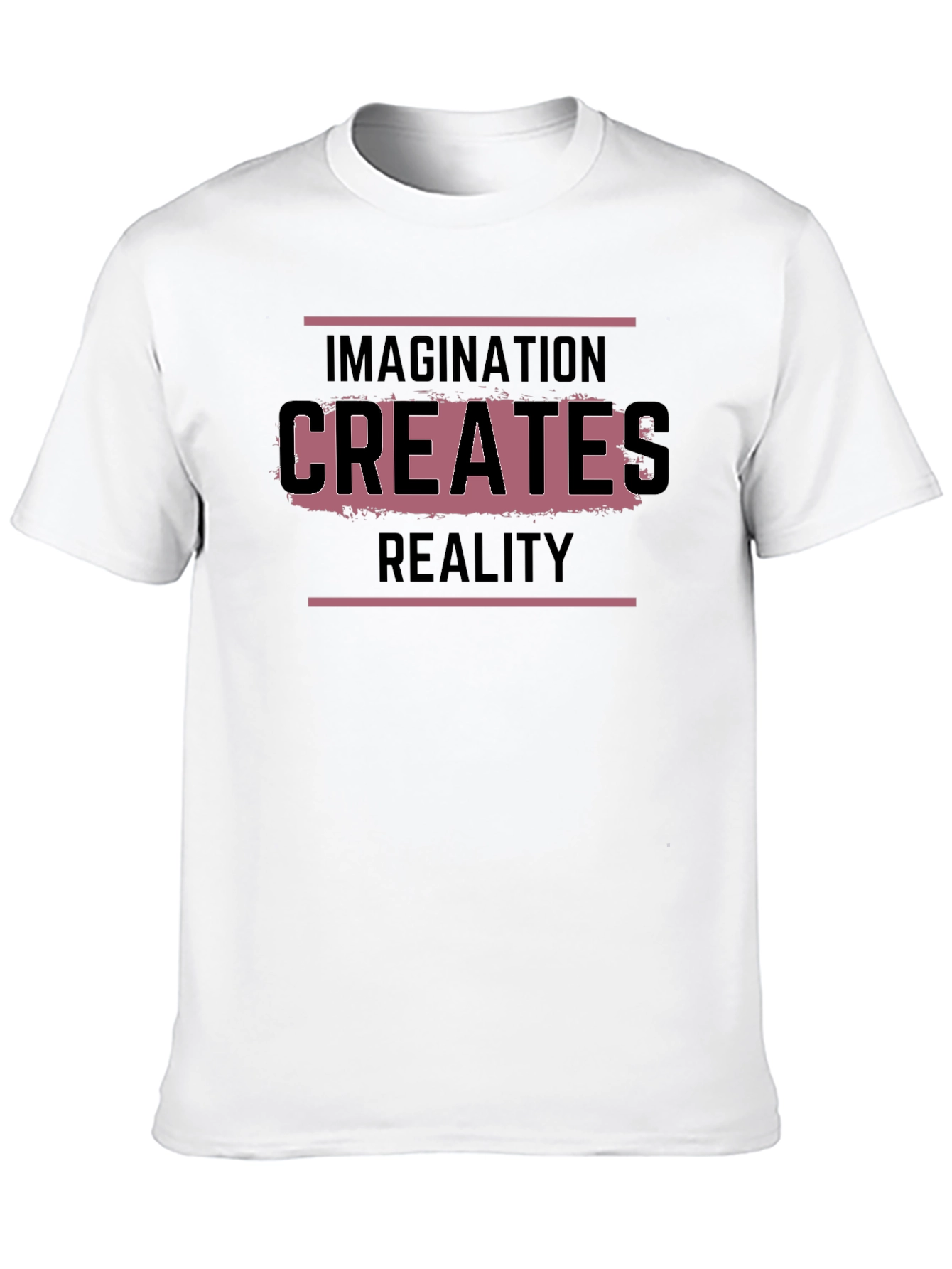Imagination Creates Reality T-Shirt