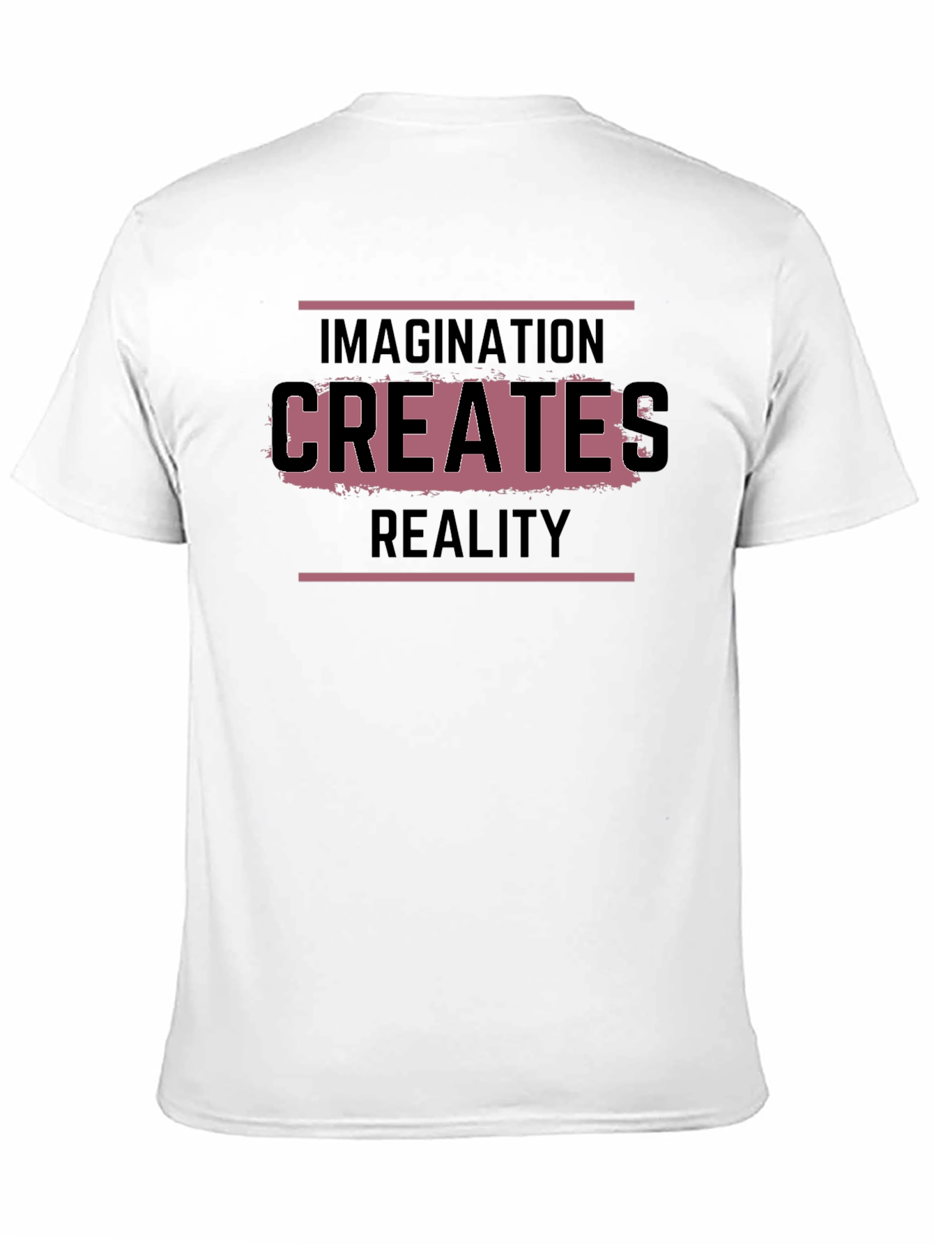 Imagination Creates Reality T-Shirt