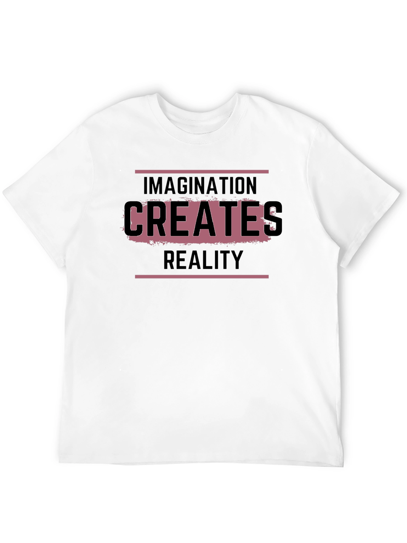 Imagination Creates Reality T-Shirt
