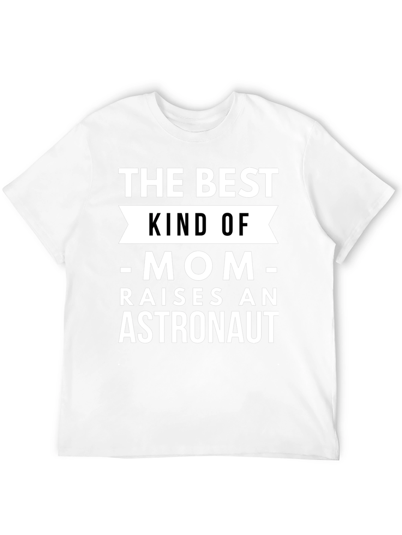 Best Mom Raises Astronaut T-Shirt - Unisex Black Tee