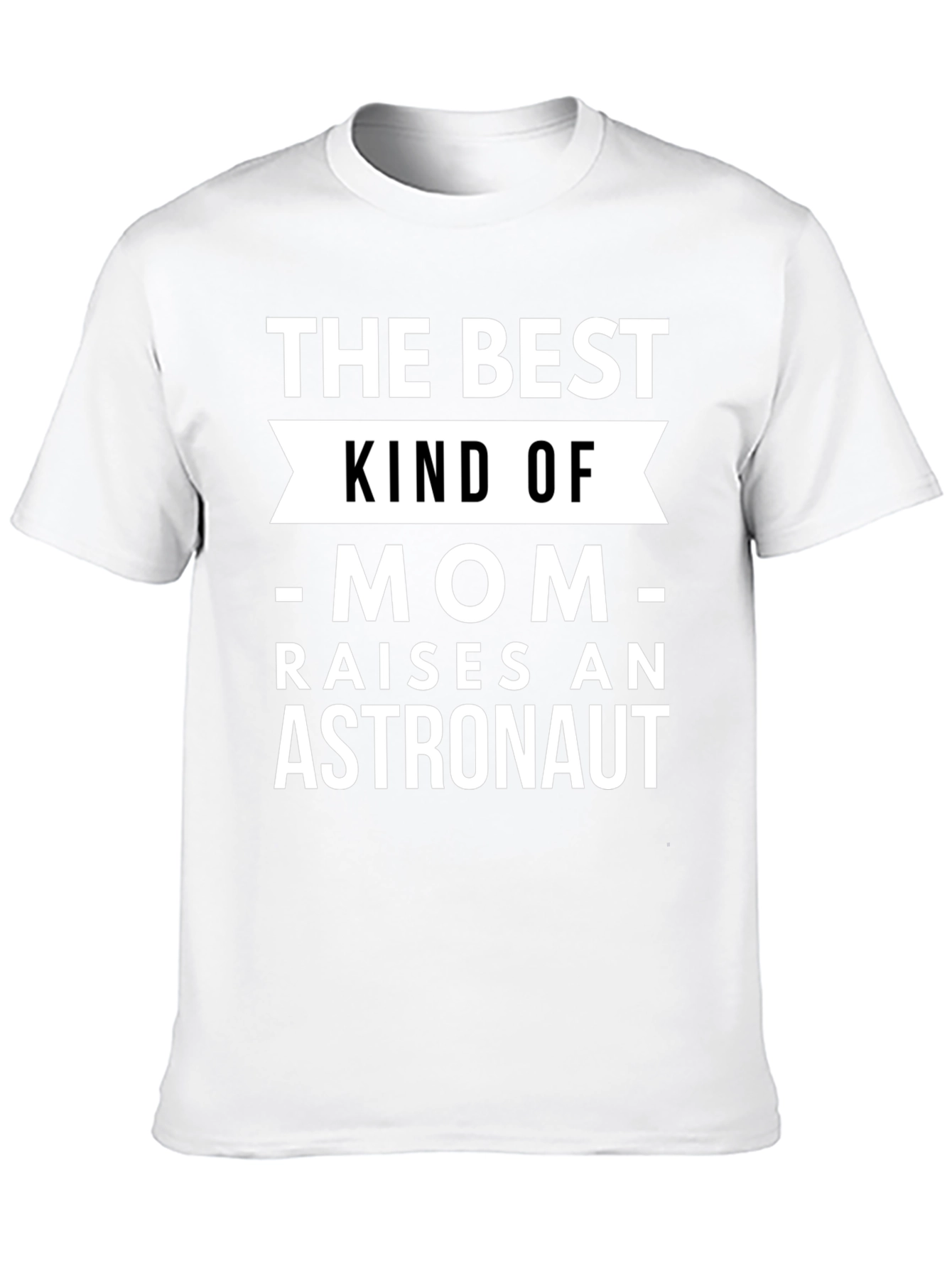 Best Mom Raises Astronaut T-Shirt - Unisex Black Tee