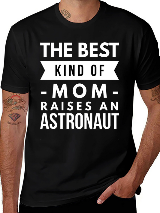 Best Mom Raises Astronaut T-Shirt - Unisex Black Tee