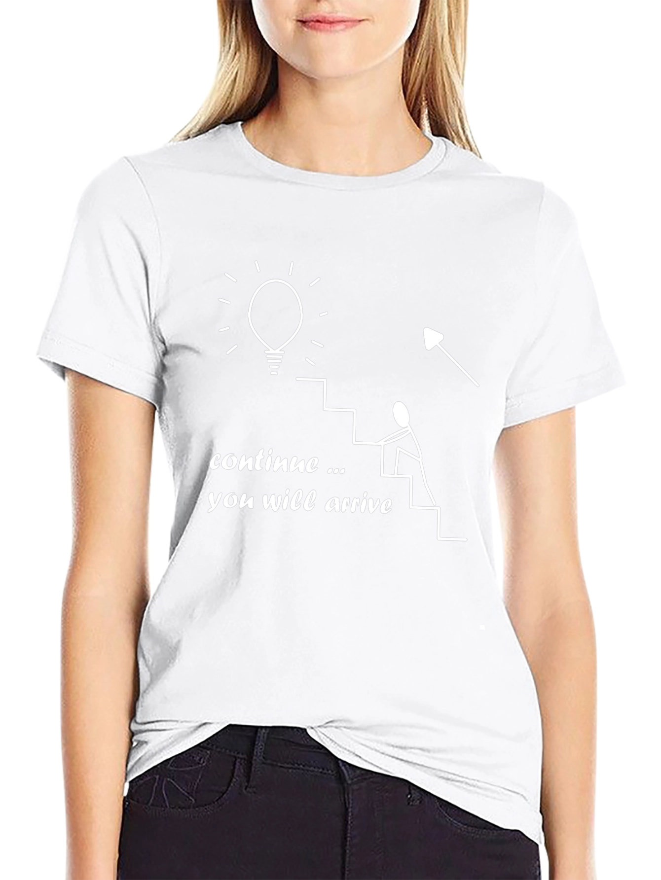 Motivational Graphic Tee - Continue You Will Arrive