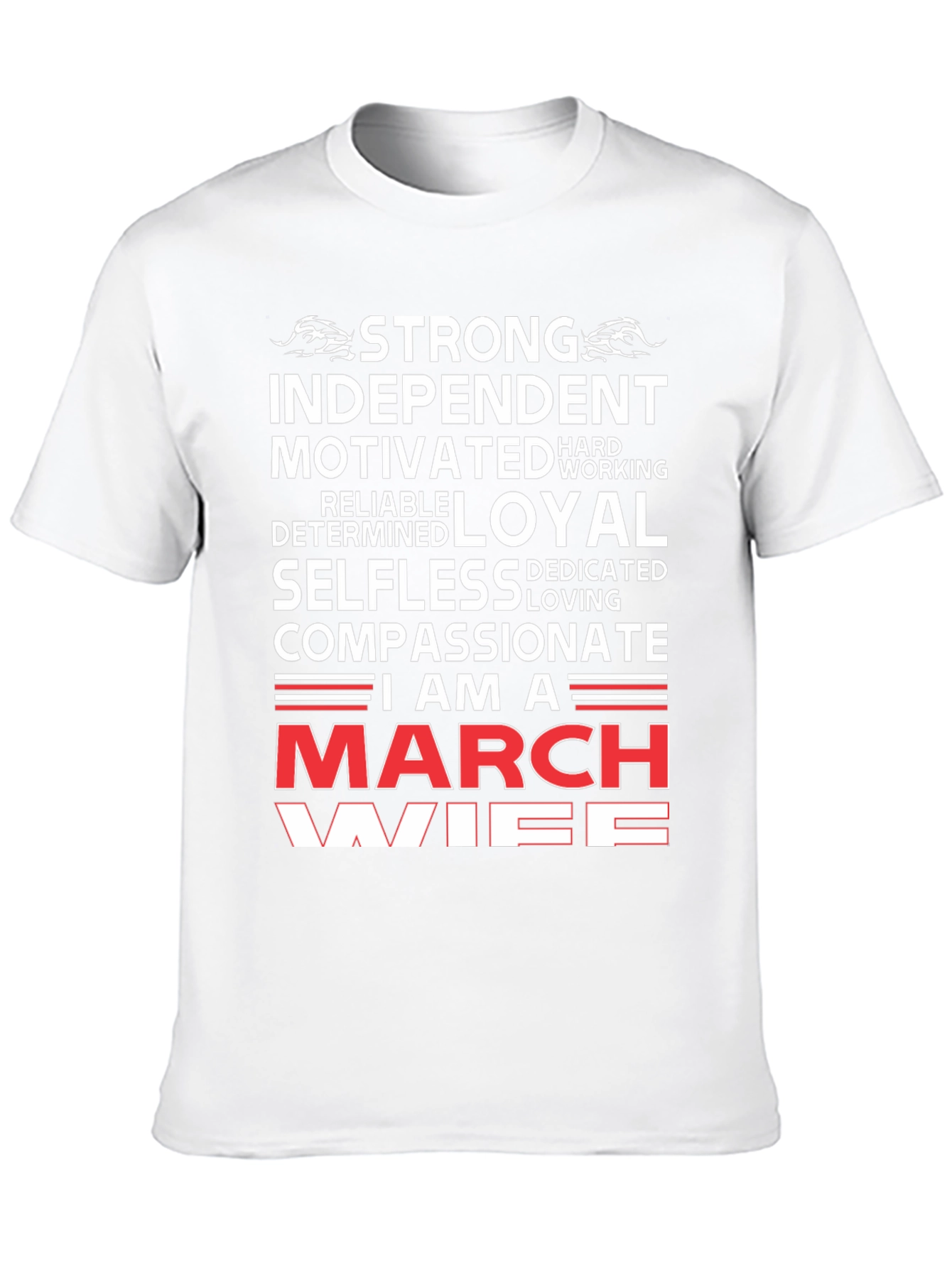 Strong March Wife Graphic T-Shirt