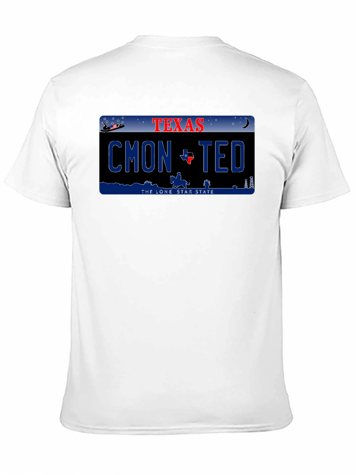 Cmon Ted Texas License Plate Graphic T-Shirt