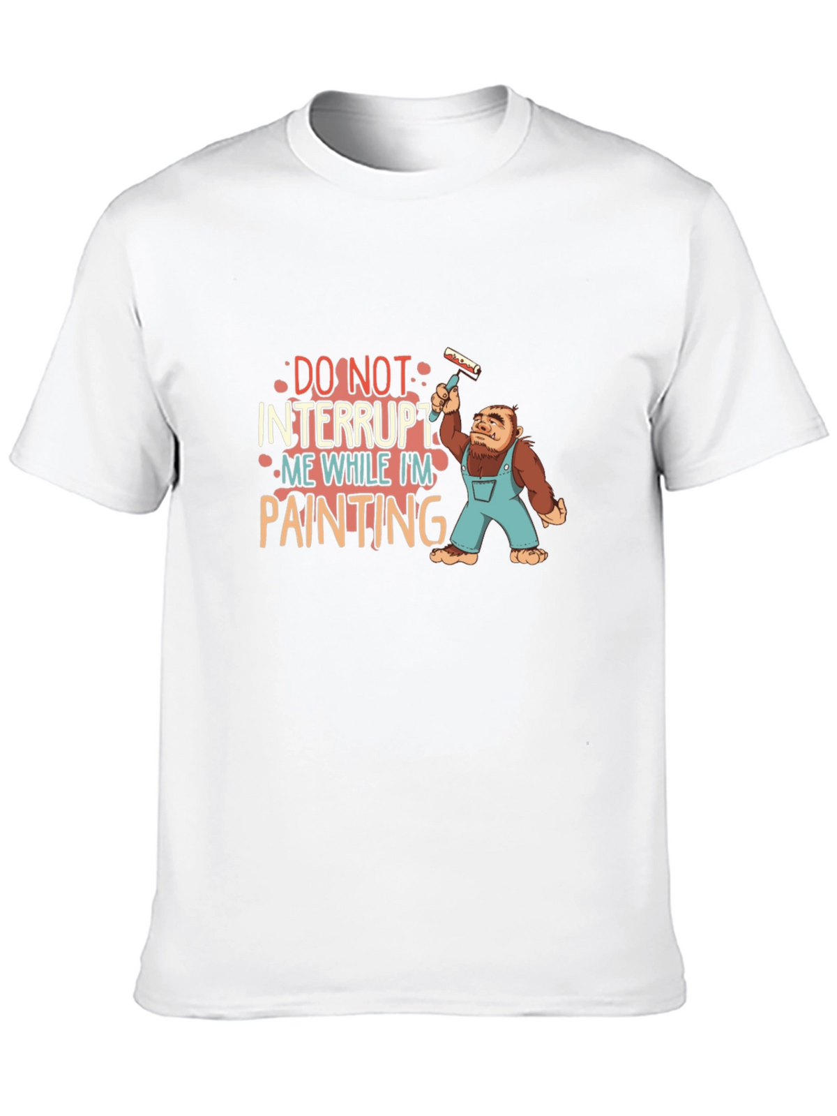 Funny Painter T-Shirt - Do Not Interrupt