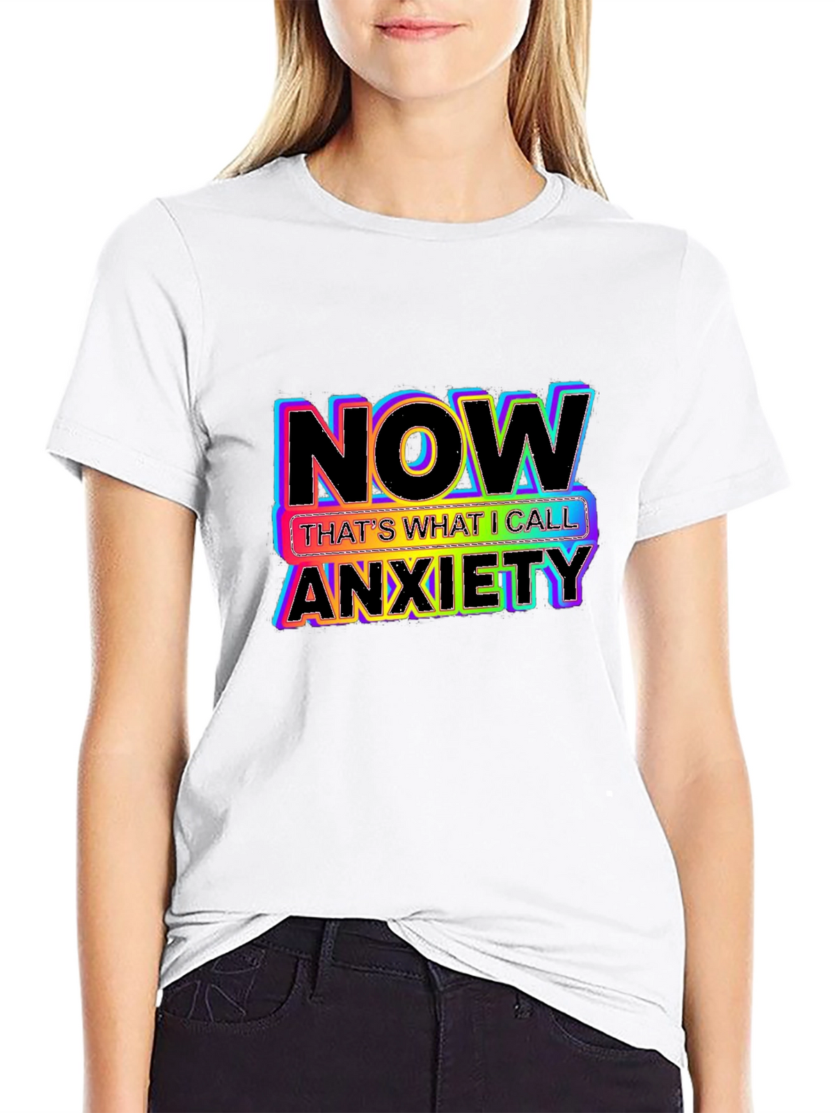 Now Thats What I Call Anxiety Graphic Tee