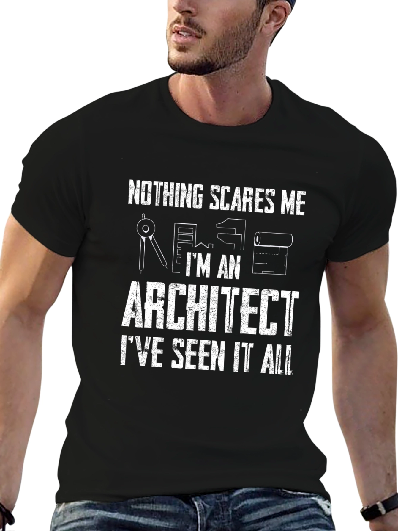 Architect T-Shirt - Nothing Scares Me