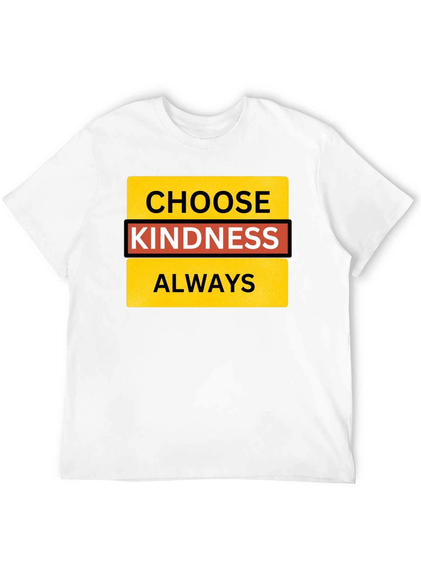 Choose Kindness Always Black T-Shirt