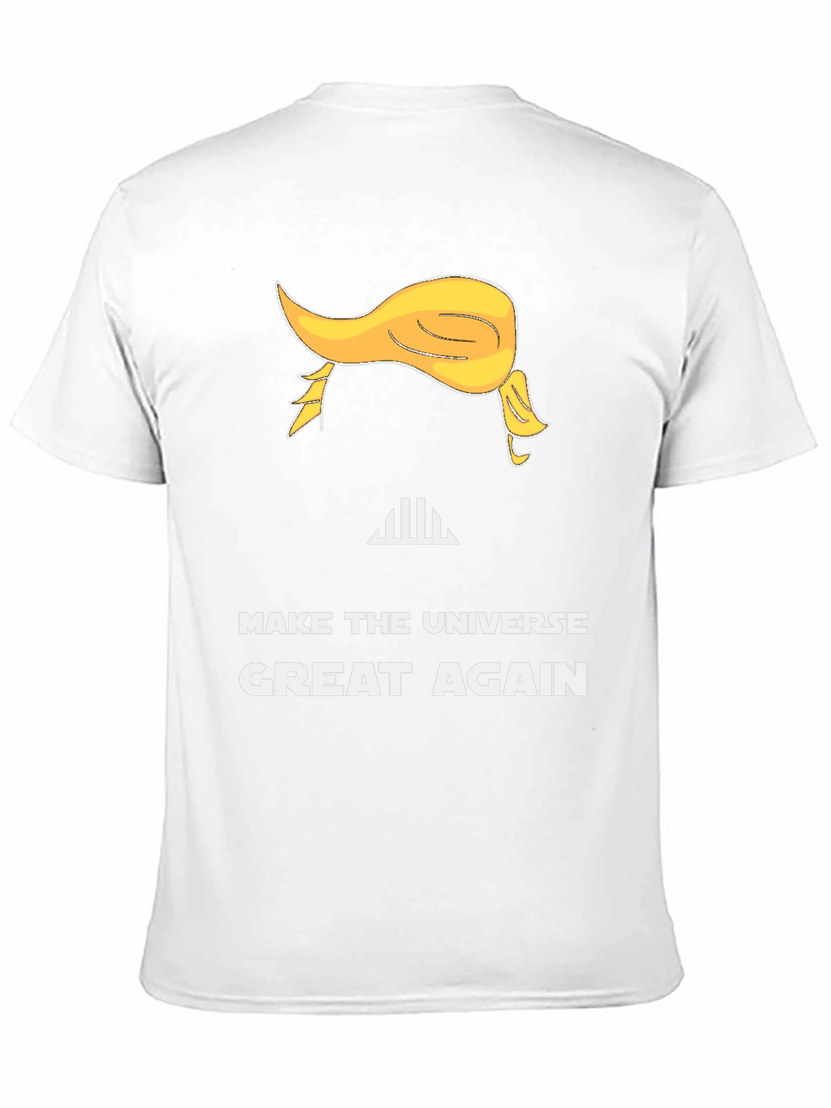 Make the Universe Great Again Tee