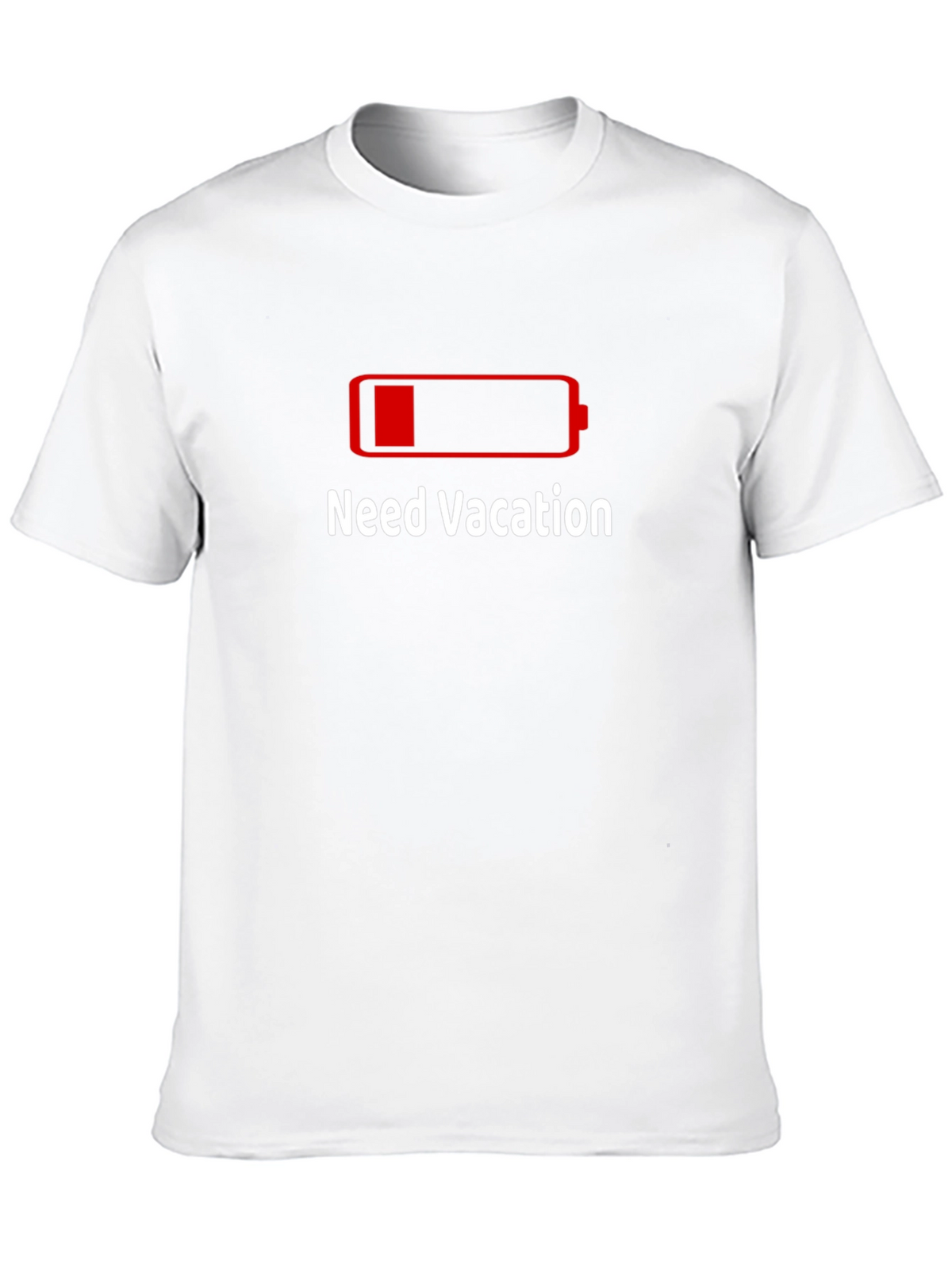 Need Vacation Low Battery Graphic T-Shirt