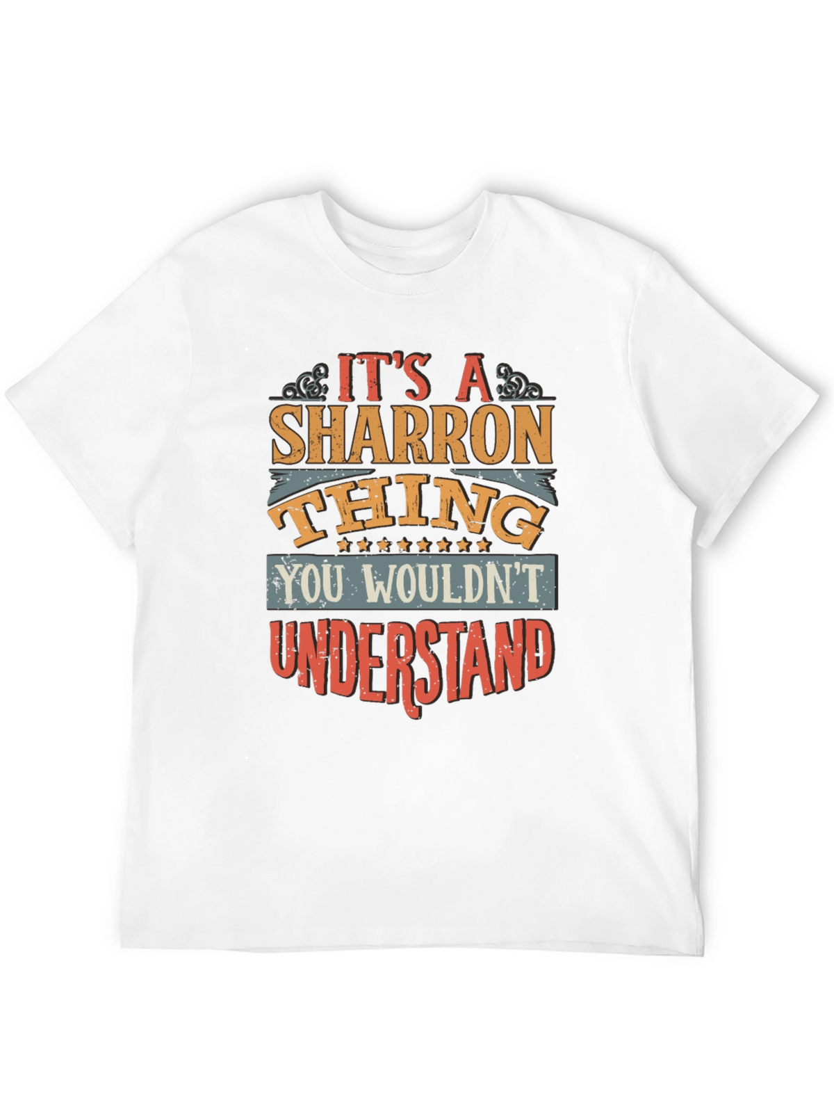 Its A Sharron Thing - Funny T-Shirt