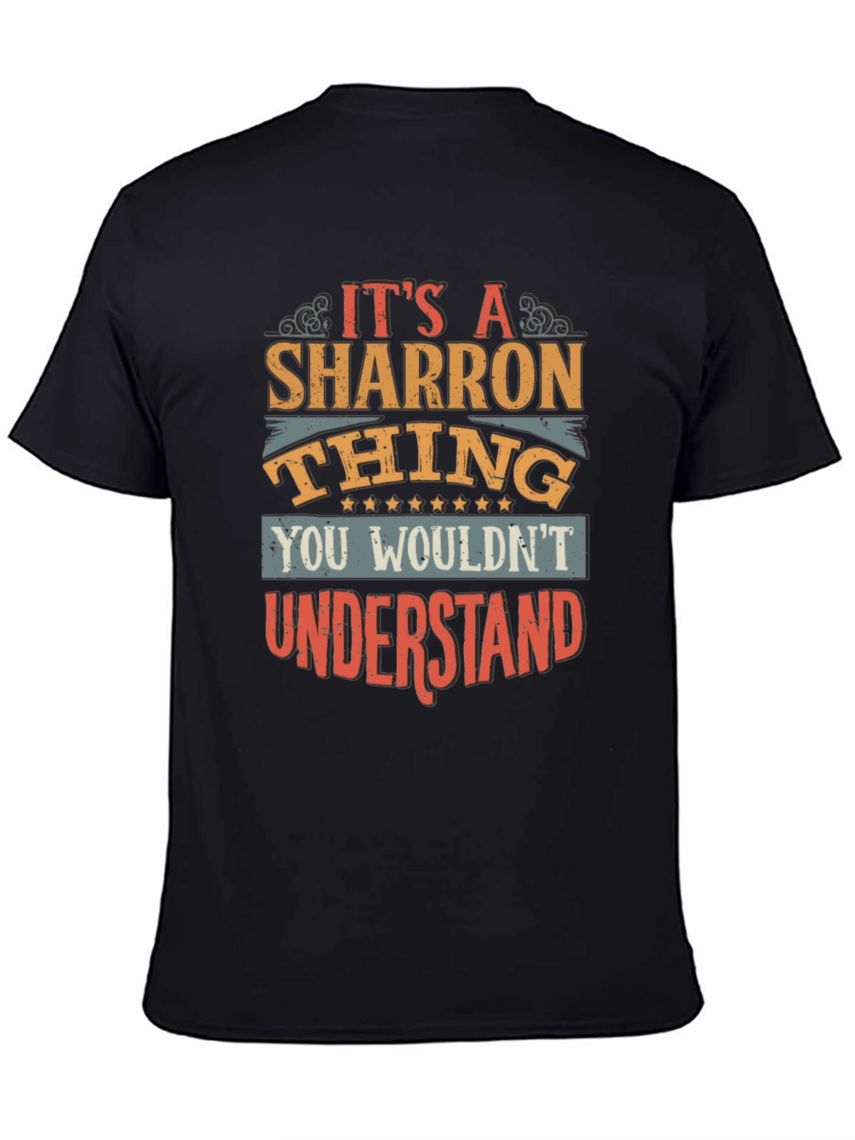 Its A Sharron Thing - Funny T-Shirt
