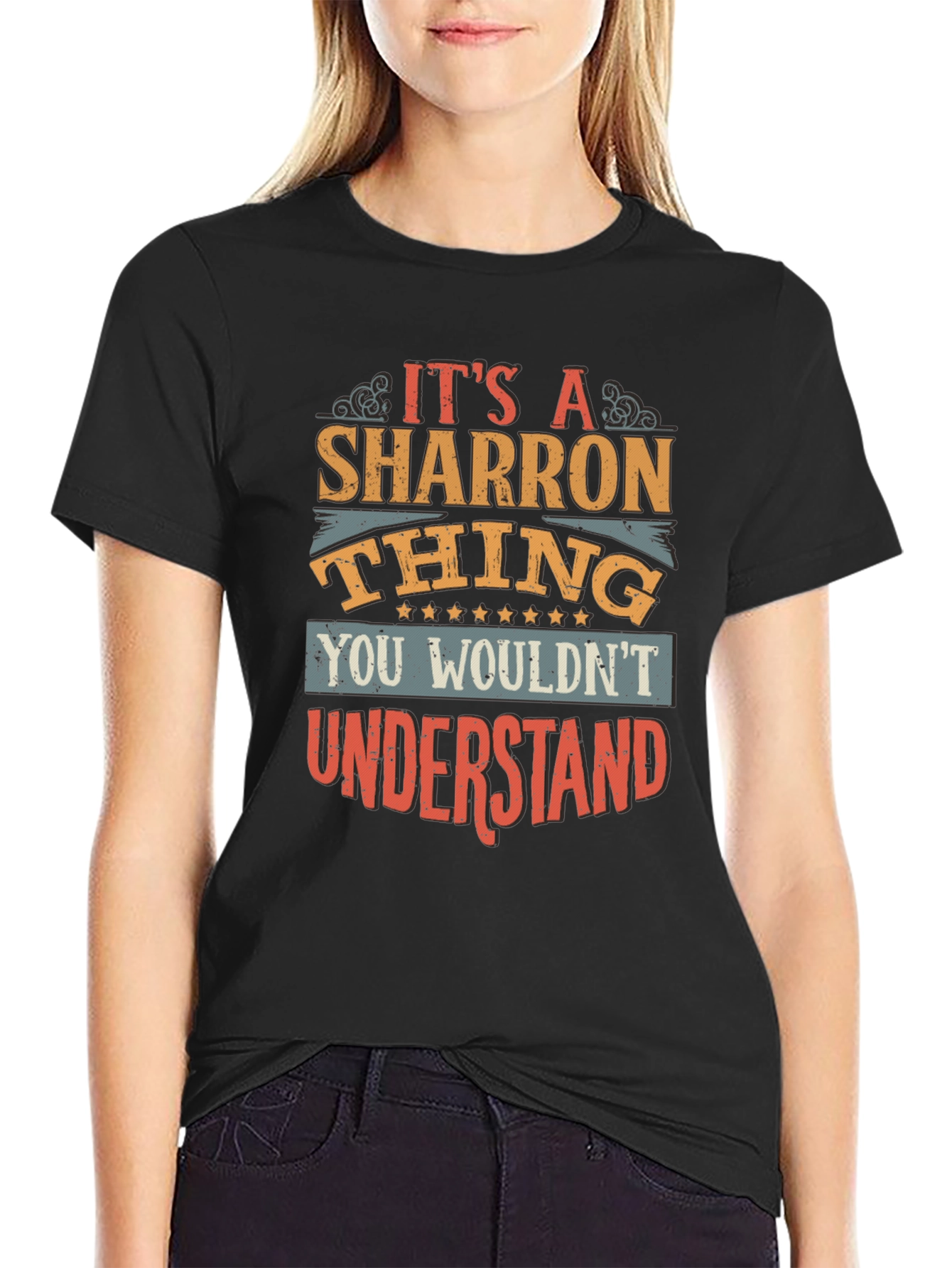 Its A Sharron Thing - Funny T-Shirt
