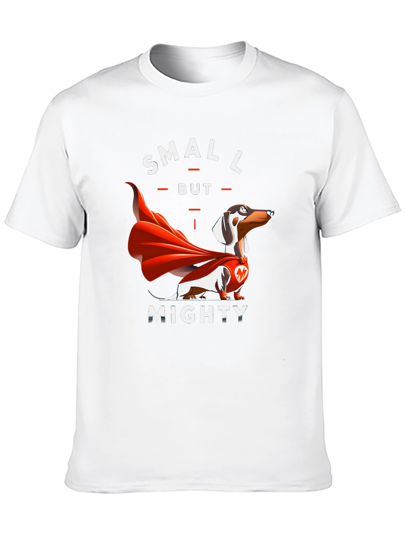 Small But Mighty Dachshund T-Shirt