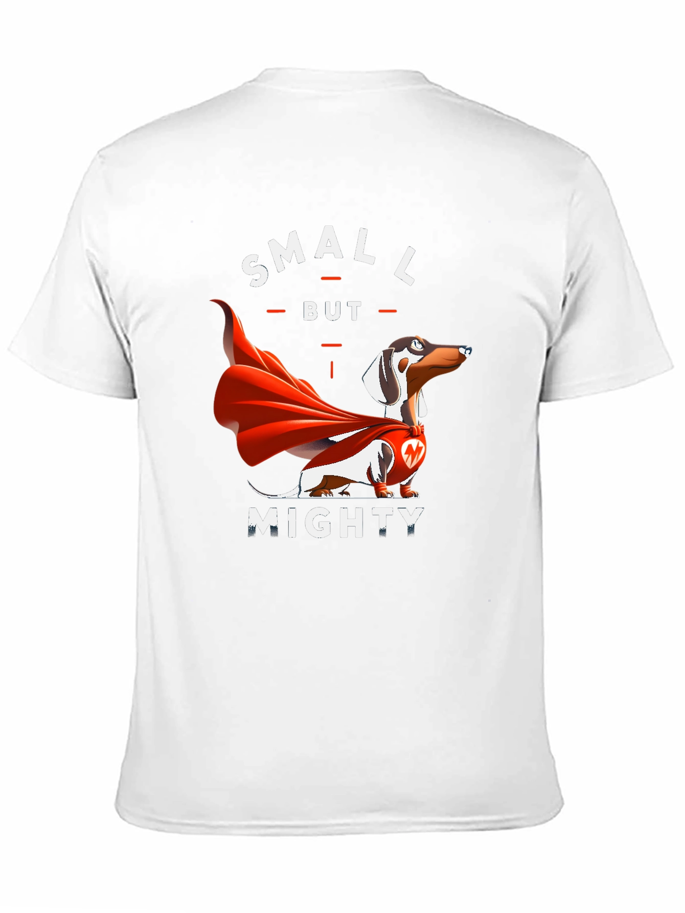 Small But Mighty Dachshund T-Shirt