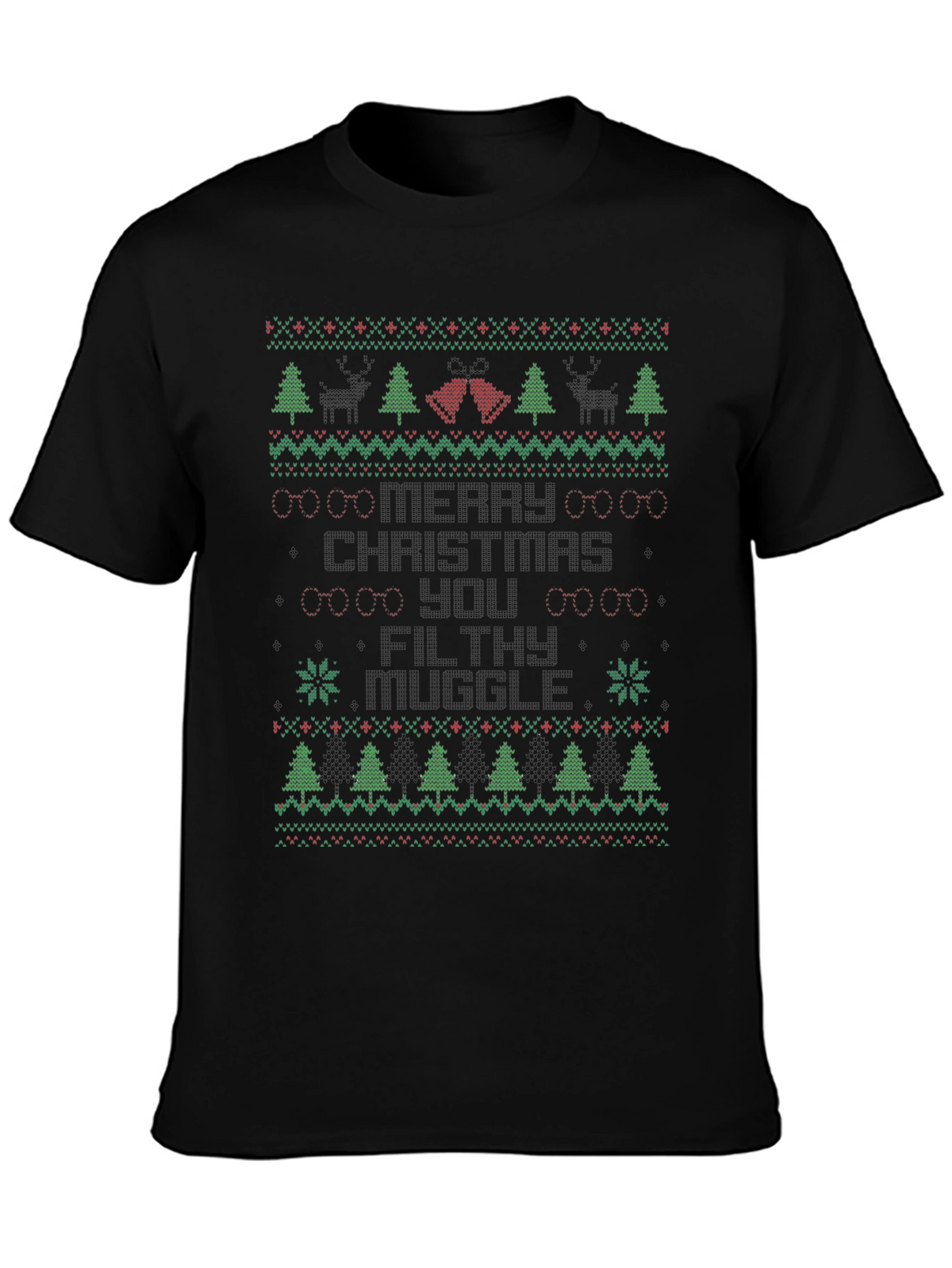 Merry Christmas Filthy Muggle Ugly Sweater T-Shirt