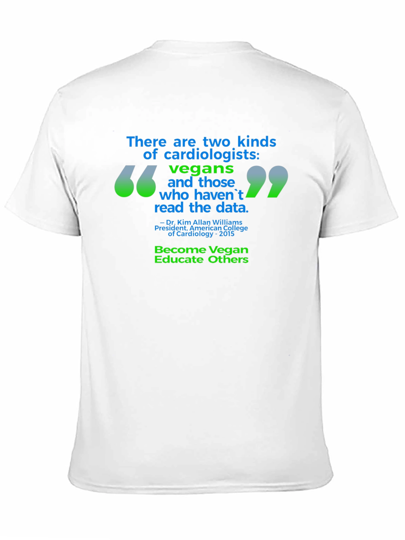 Vegan Cardiologist T-Shirt - Read the Data