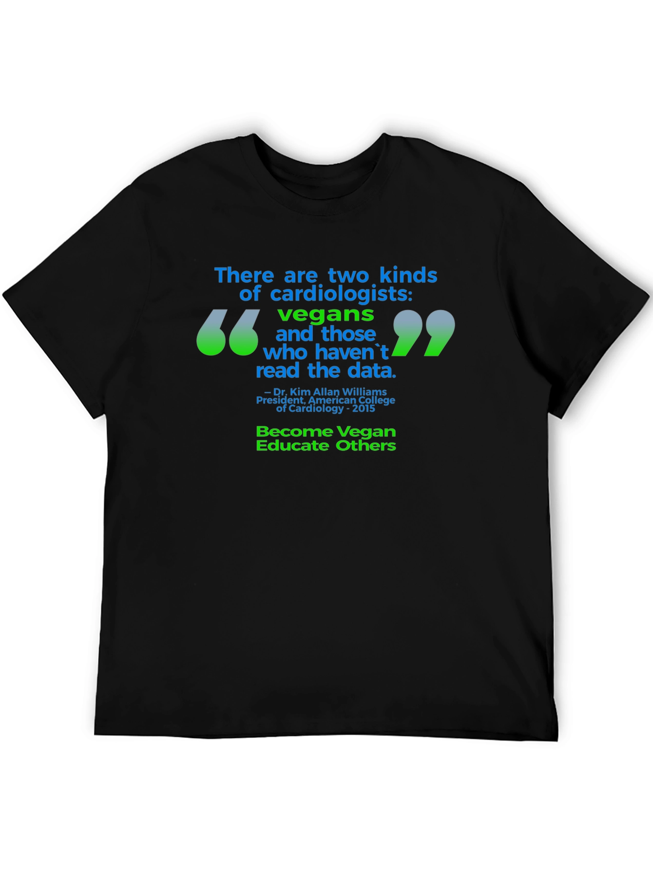 Vegan Cardiologist T-Shirt - Read the Data