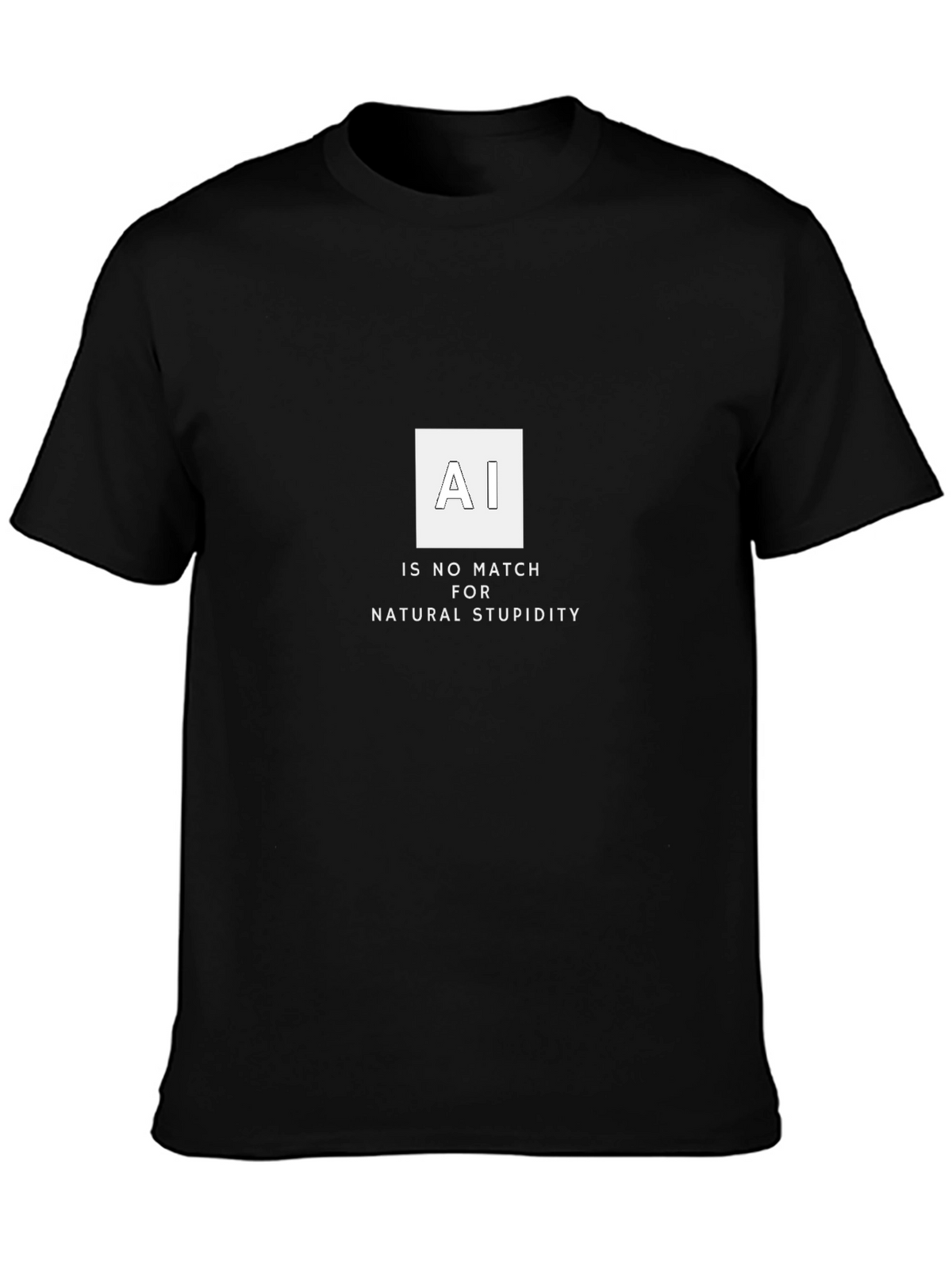 AI vs. Natural Stupidity Graphic T-Shirt
