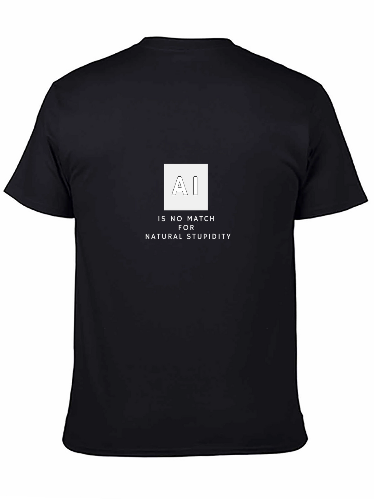 AI vs. Natural Stupidity Graphic T-Shirt