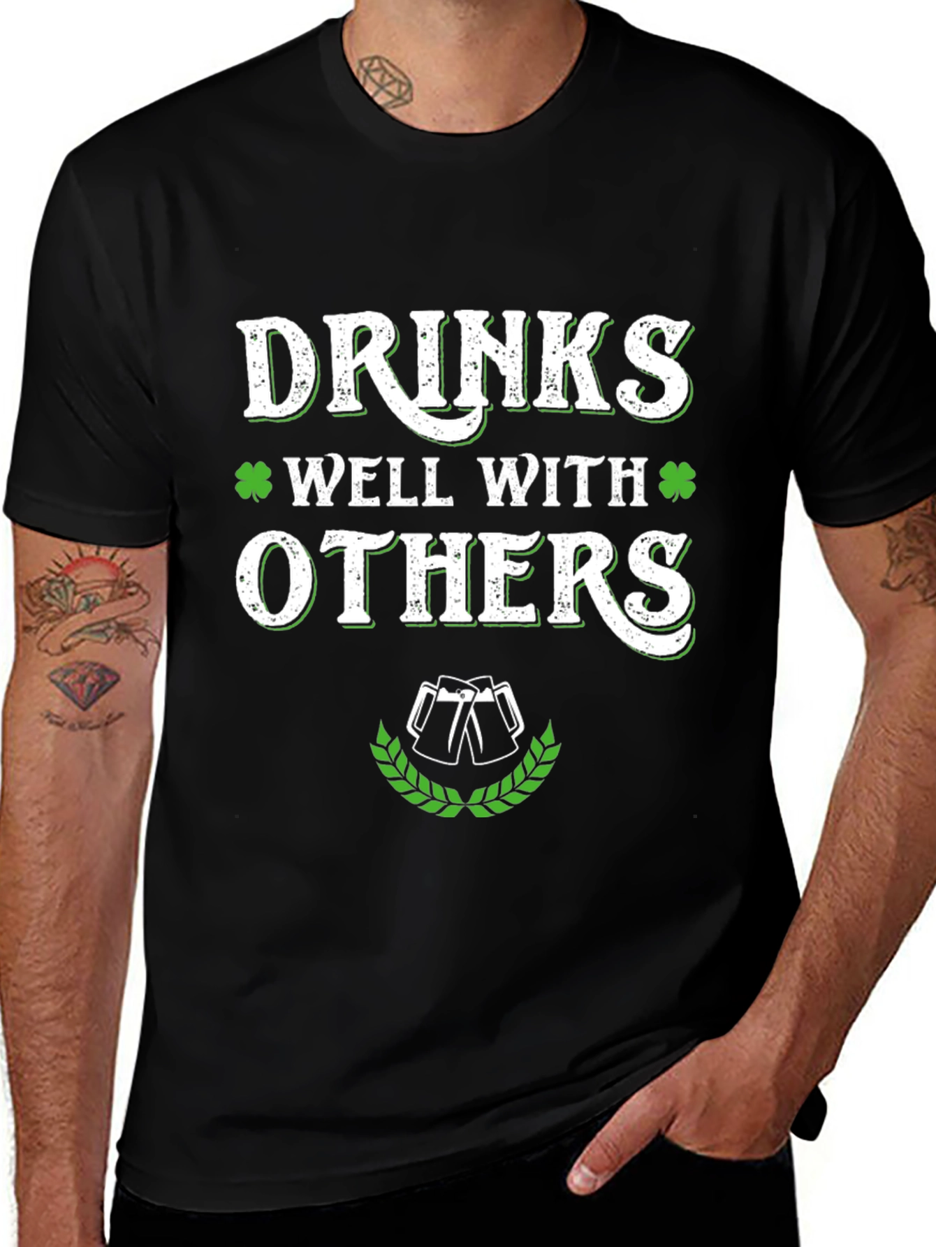 Drinks Well With Others St. Patricks Day T-Shirt