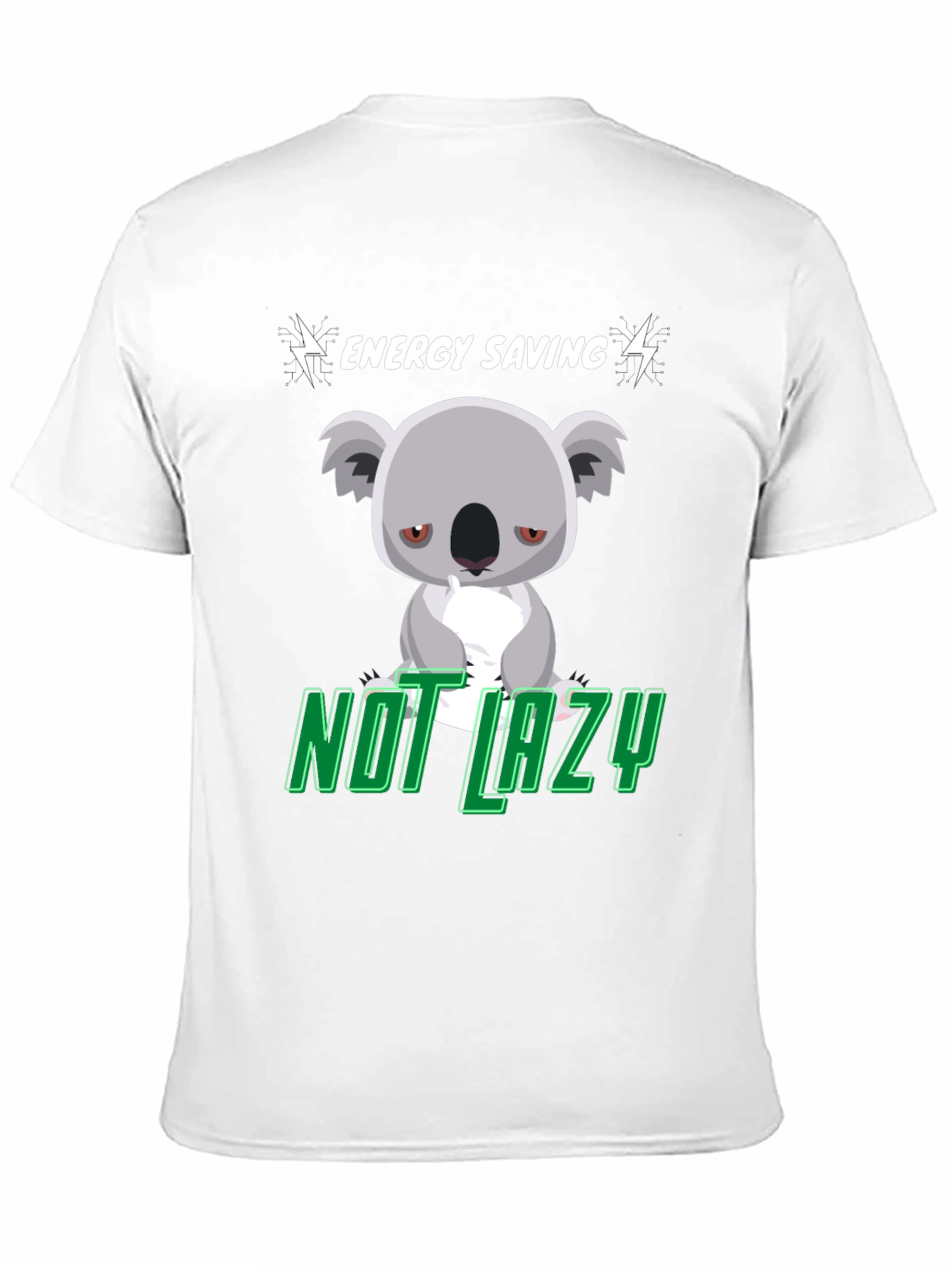 Energy Saving Koala T-Shirt - Not Lazy