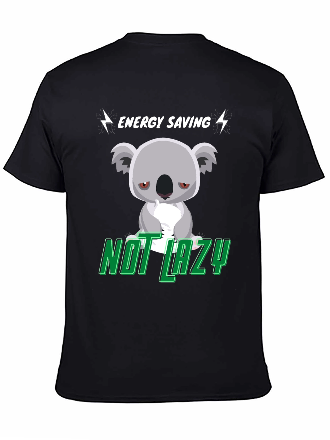 Energy Saving Koala T-Shirt - Not Lazy