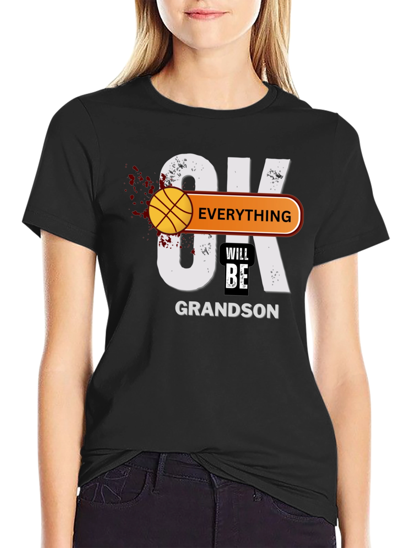 Everything Will Be OK Grandson T-Shirt