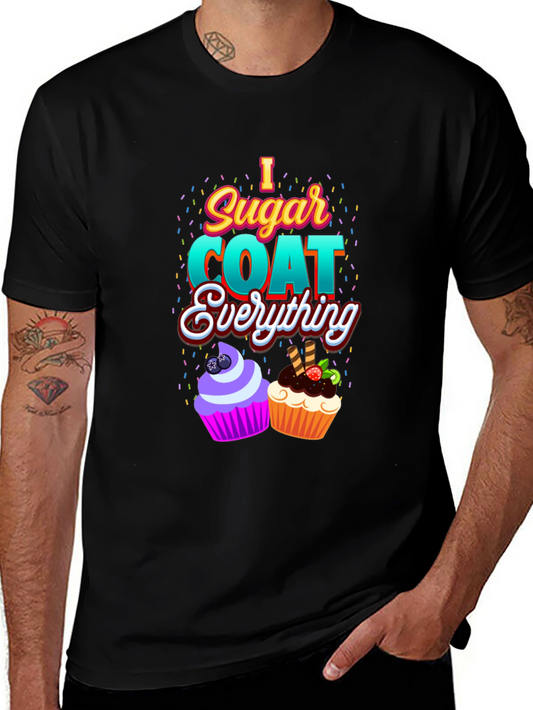 I Sugar Coat Everything T-Shirt