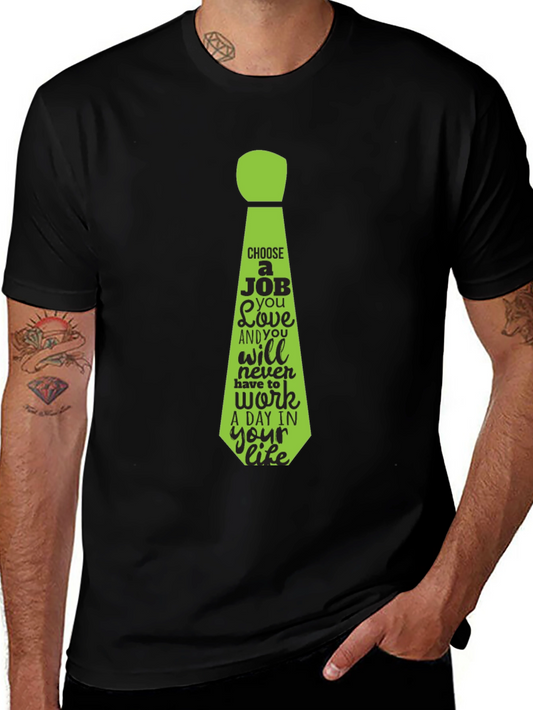 Motivational Job Tie Graphic Tee