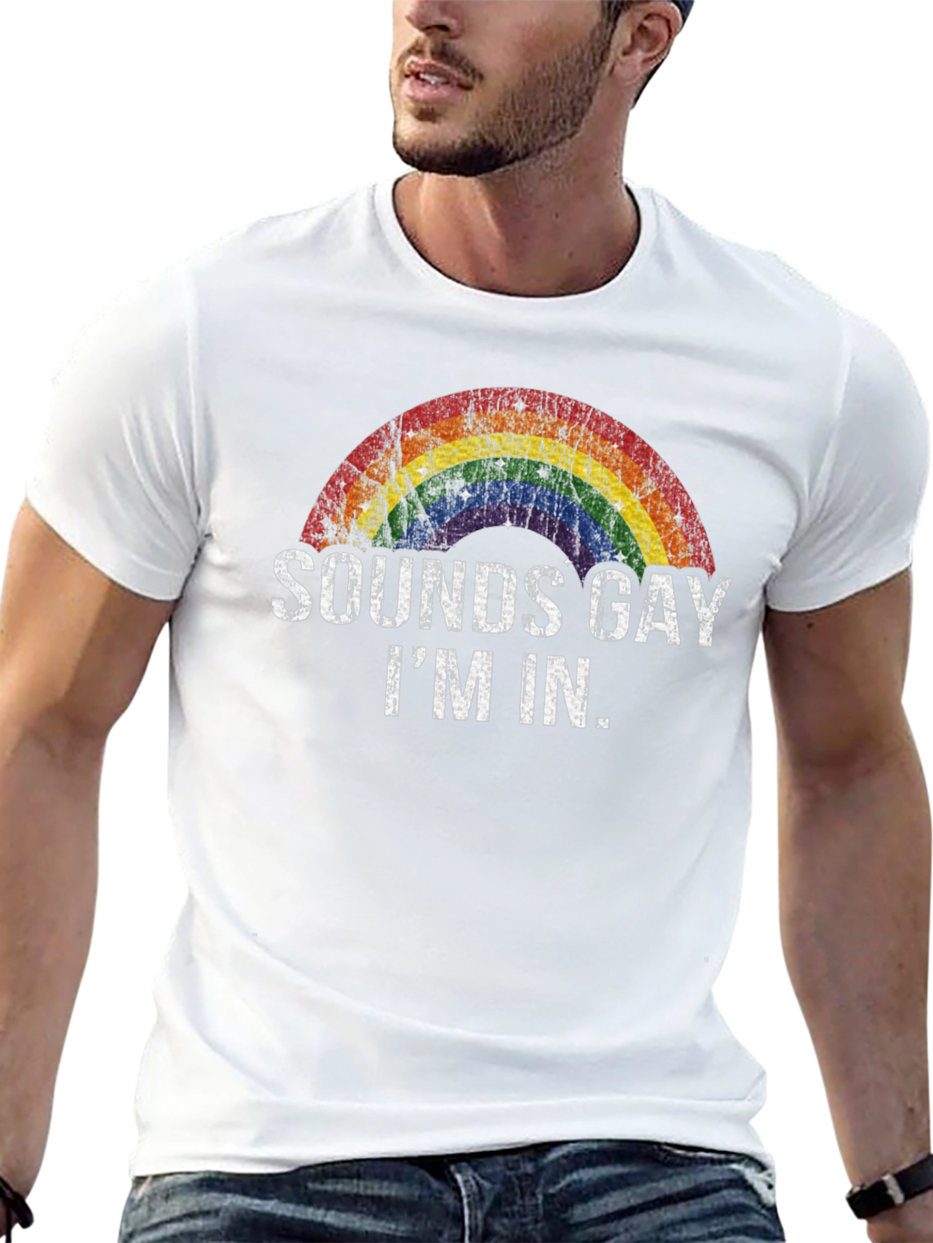 Sounds Gay Im In - Rainbow Pride T-Shirt