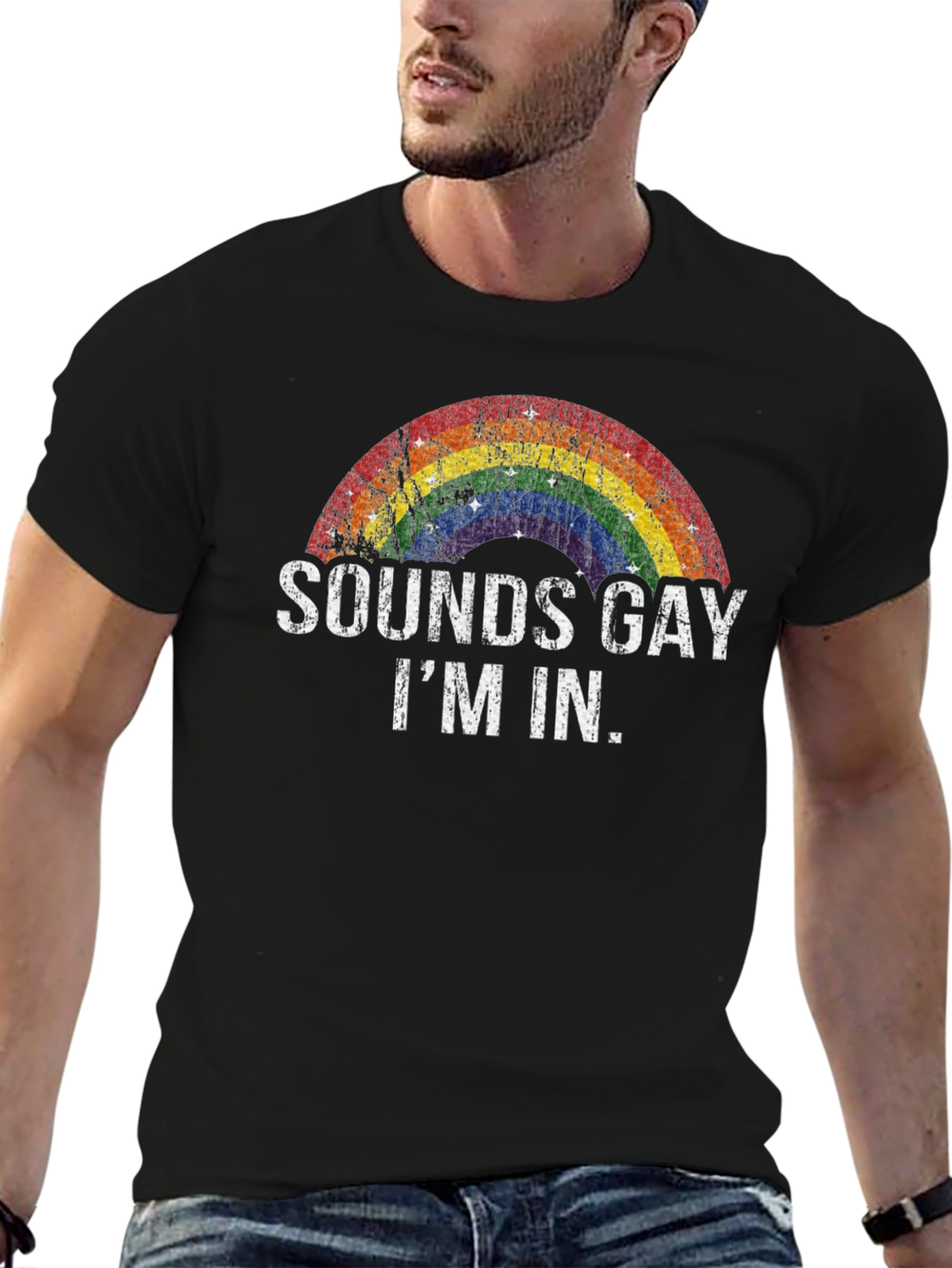 Sounds Gay Im In - Rainbow Pride T-Shirt