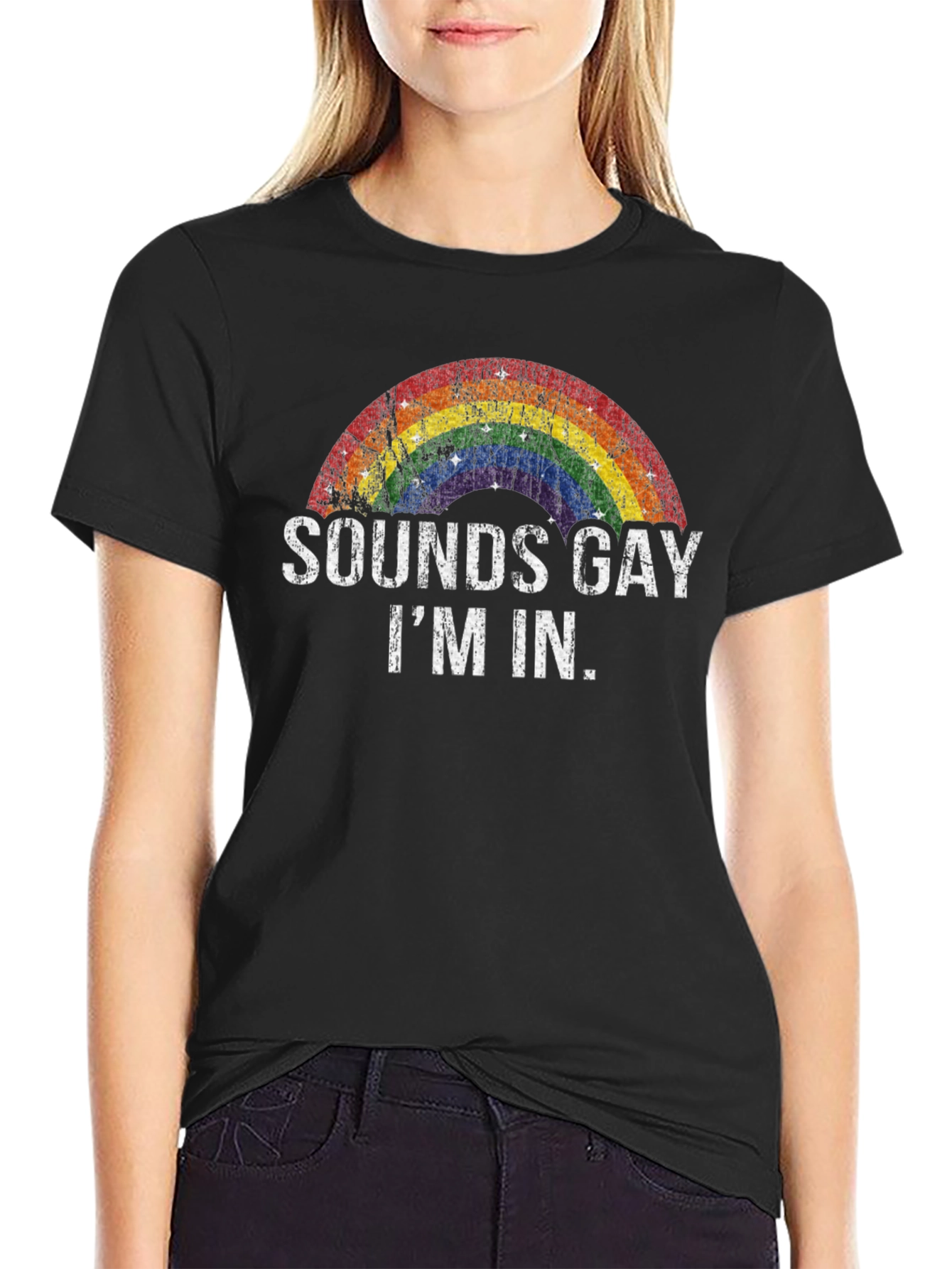 Sounds Gay Im In - Rainbow Pride T-Shirt