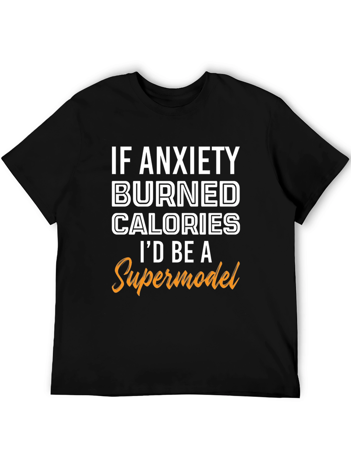 Anxiety Calorie Burner Graphic Tee