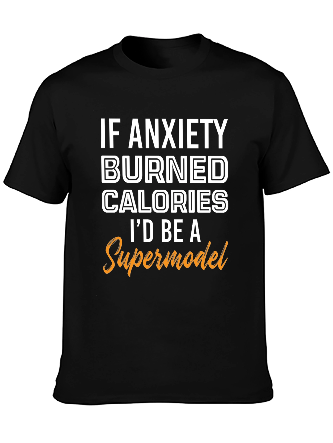 Anxiety Calorie Burner Graphic Tee