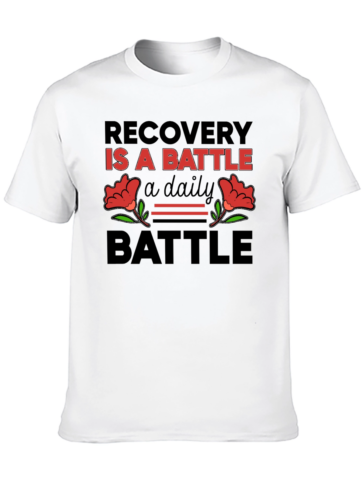 Recovery is a Battle T-Shirt